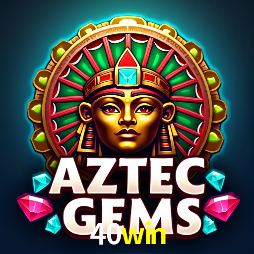 Welcome Bonus 40win